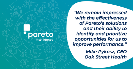 Oak Street Health partners with Pareto Intelligence